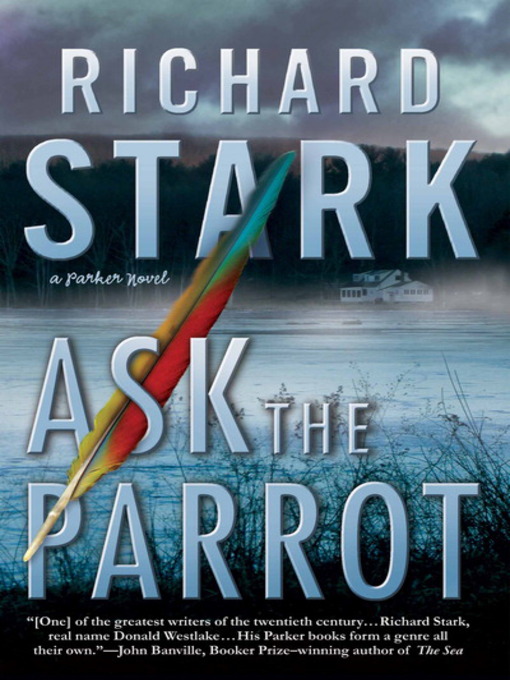 Title details for Ask the Parrot by Richard Stark - Wait list